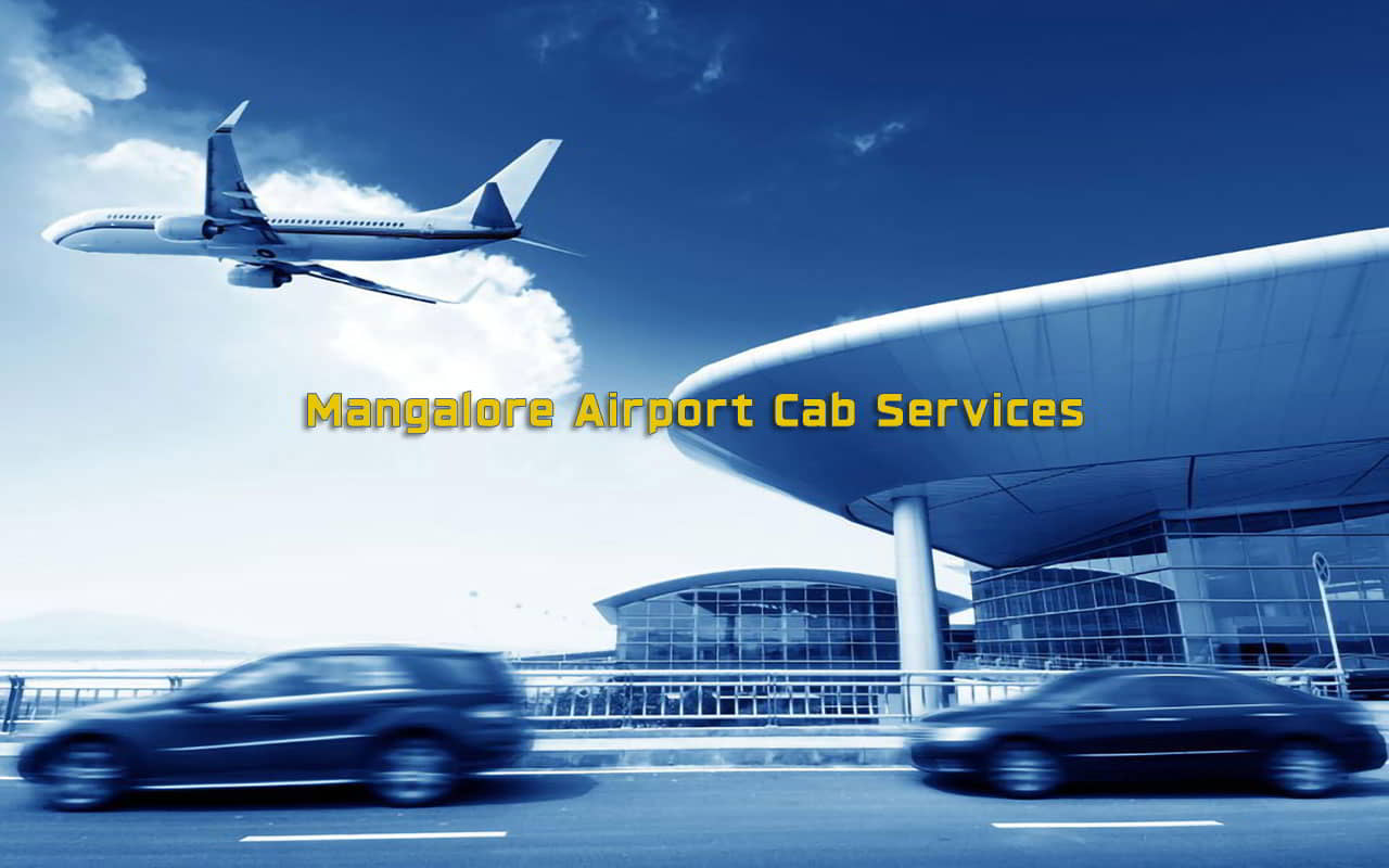 Mangalore Airport Cab Services - Mangalore Taxi Services